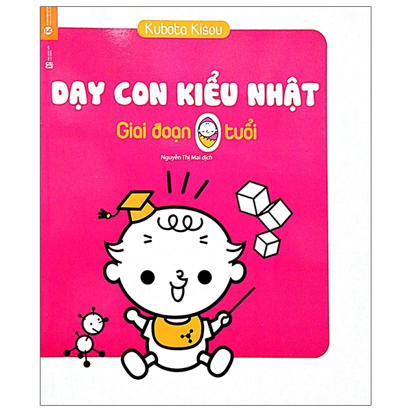 dạy con kiểu nhật - giai đoạn 0 tuổi (tái bản)