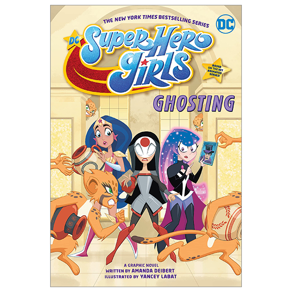 dc super hero girls: ghosting