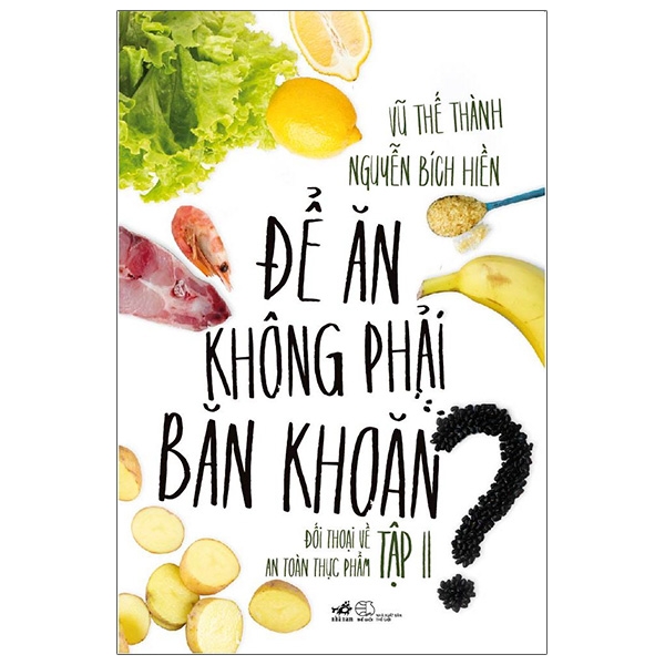 để ăn không phải băn khoăn - tập 2