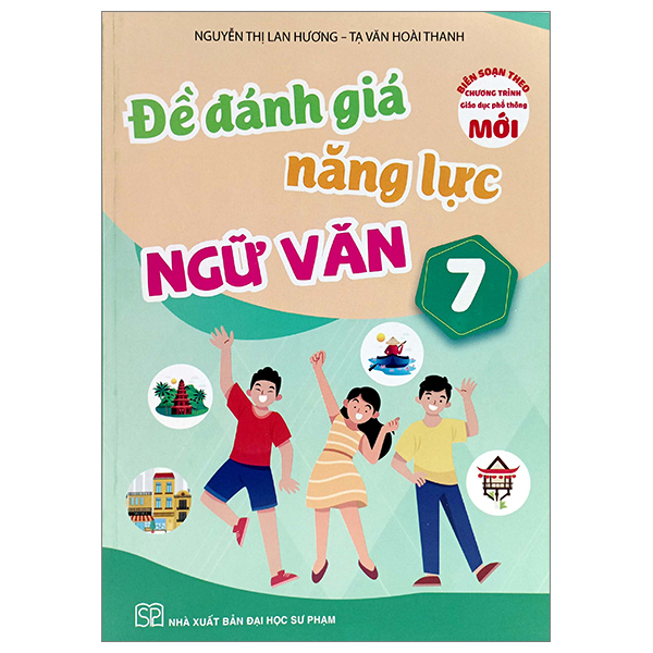 đề đánh giá năng lực ngữ văn 7 (theo chương trình giáo dục phổ thông mới)