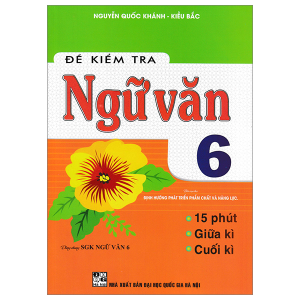 đề kiểm tra ngữ văn 6 (dùng chung sgk ngữ văn 6 - định hướng phát triển phẩm chất và năng lực)