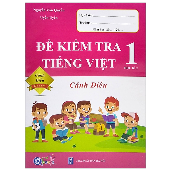 De Kiem Tra Tieng Viet Lop 1 - Hoc Ki 2 (Canh Dieu)