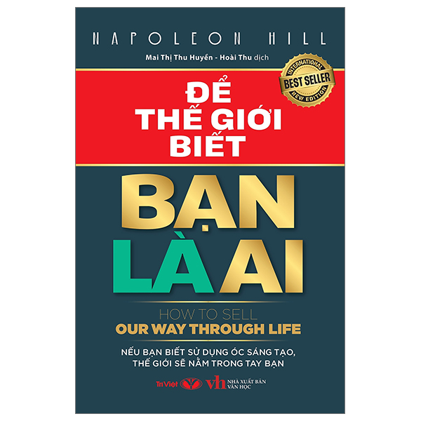 để thế giới biết bạn là ai - how to sell our way through life