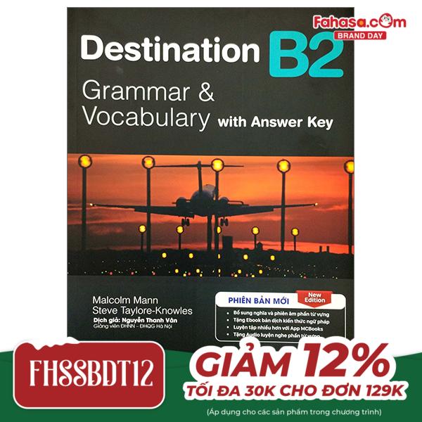 destination b2 - grammar and vocabulary with answer key (tái bản 2024)