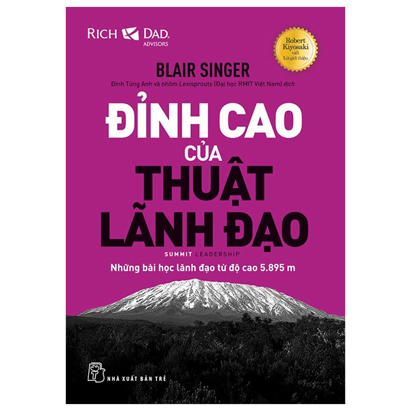 đỉnh cao của thuật lãnh đạo - những bài học lãnh đạo từ độ cao 5.895 m