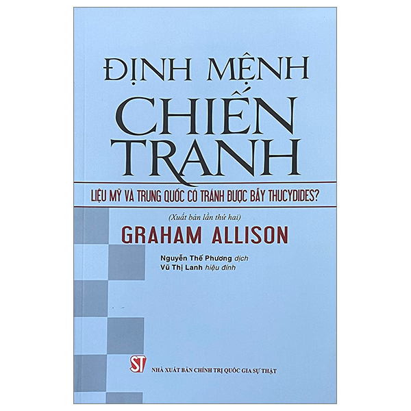 định mệnh chiến tranh - liệu mỹ và trung quốc có tránh được bẫy thucydides?