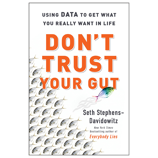 don't trust your gut