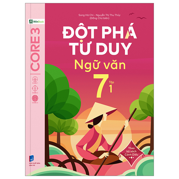 đột phá tư duy ngữ văn 7 - tập 1 (theo bộ sách cánh diều)