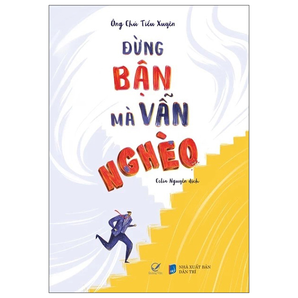 Đừng Bận Mà Vẫn Nghèo