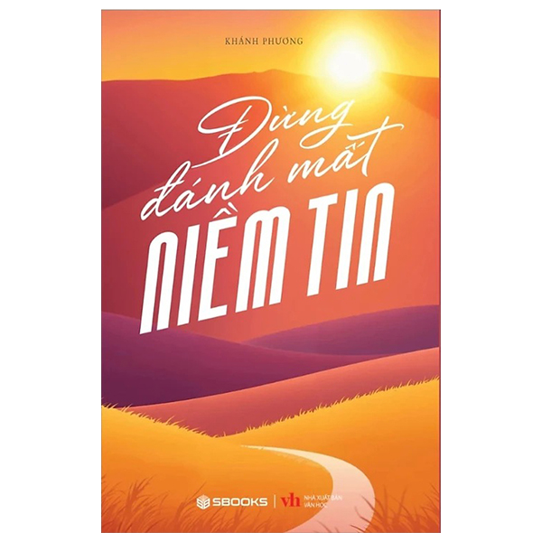 đừng đánh mất niềm tin