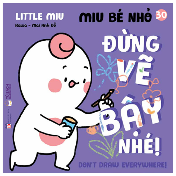 ehon kĩ năng sống - miu bé nhỏ - tập 30 - đừng vẽ bậy nhé!