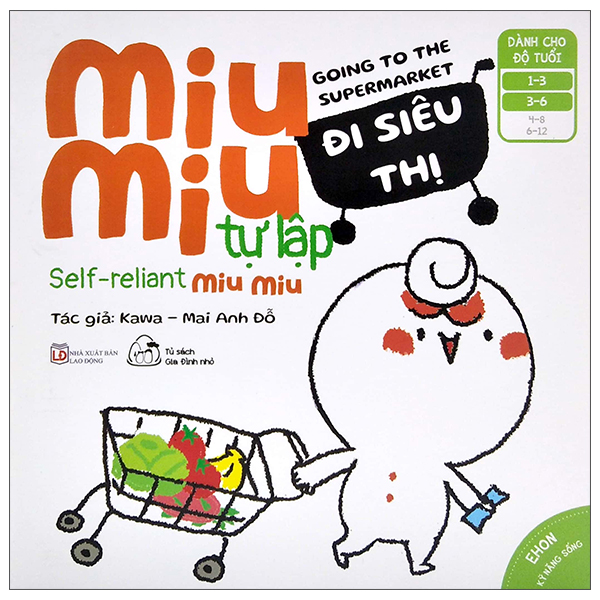 ehon kĩ năng sống - miu miu tự lập: đi siêu thị (từ 1 - 6 tuổi) (song ngữ anh - việt)