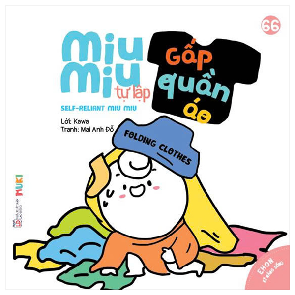 Ehon Kĩ Năng Sống - Miu Miu Tự Lập - Tập 66 - Gấp Quần Áo