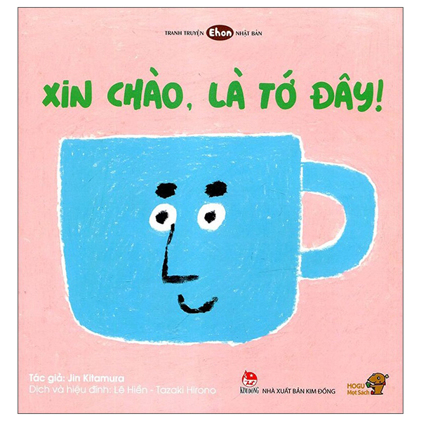 ehon - mọt sách mogu - xin chào, là tớ đây (từ 1 - 6 tuổi)