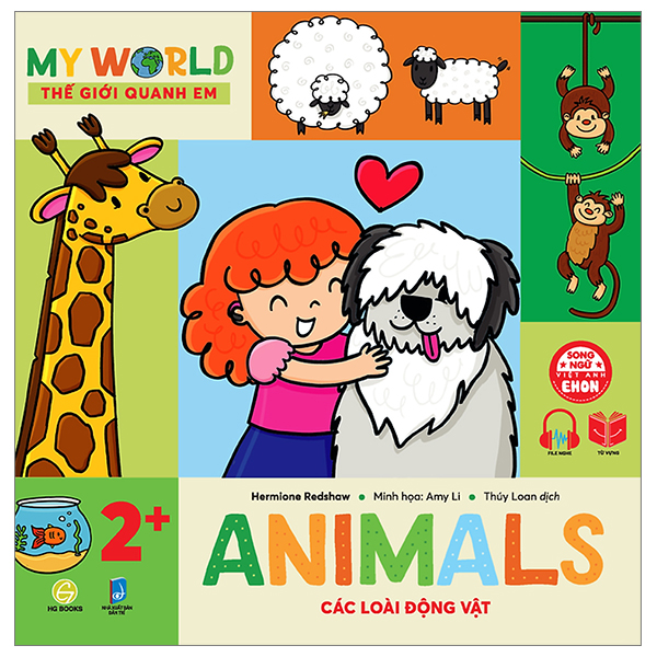 ehon song ngữ việt-anh - my world - thế giới quanh em - animals - các loài động vật