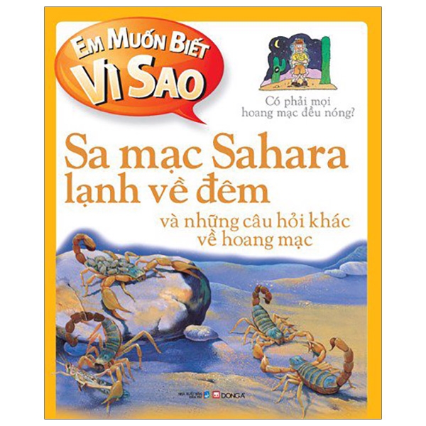 em muốn biết vì sao - sa mạc sahara lạnh về đêm (tái bản 2018)