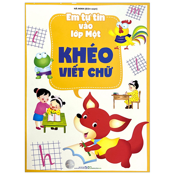 em tự tin vào lớp một - khéo viết chữ