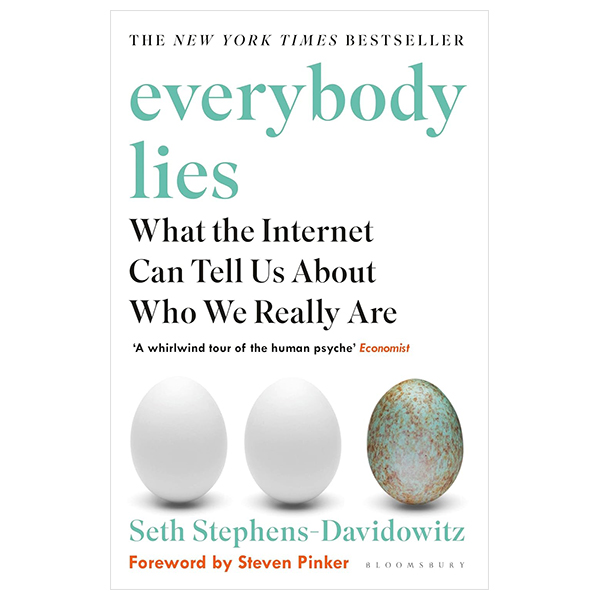 everybody lies - what the internet can tell us about who we really are