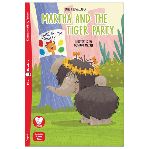 first eli readers - martha and the tiger party - kindergarten/early primary - downloadable audio files