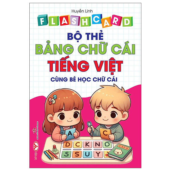 Flash Card - Bo The Bang Chu Cai Tieng Viet - Cung Be Hoc Chu Cai - Song Ngu Viet-Anh