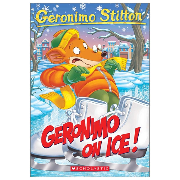 geronimo on ice! (geronimo stilton #71), volume 71