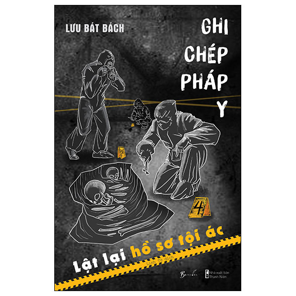 ghi chép pháp y - lật lại hồ sơ tội ác