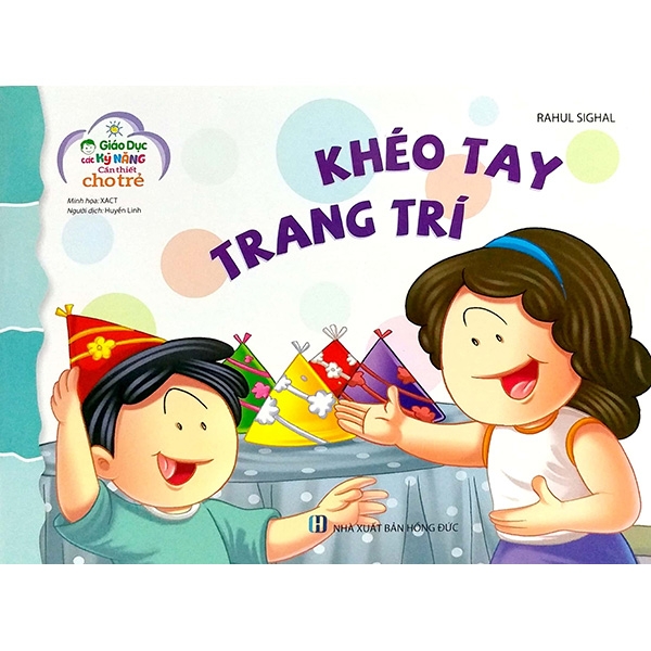 giáo dục các kỹ năng cần thiết cho trẻ - khéo tay trang trí