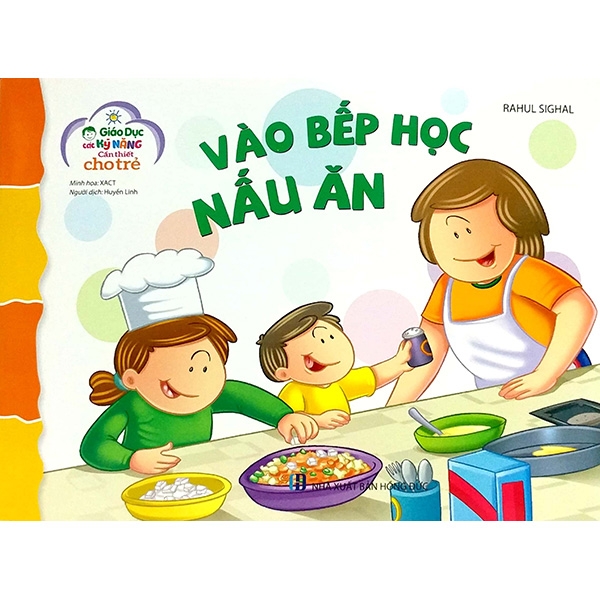 giáo dục các kỹ năng cần thiết cho trẻ - vào bếp học nấu ăn