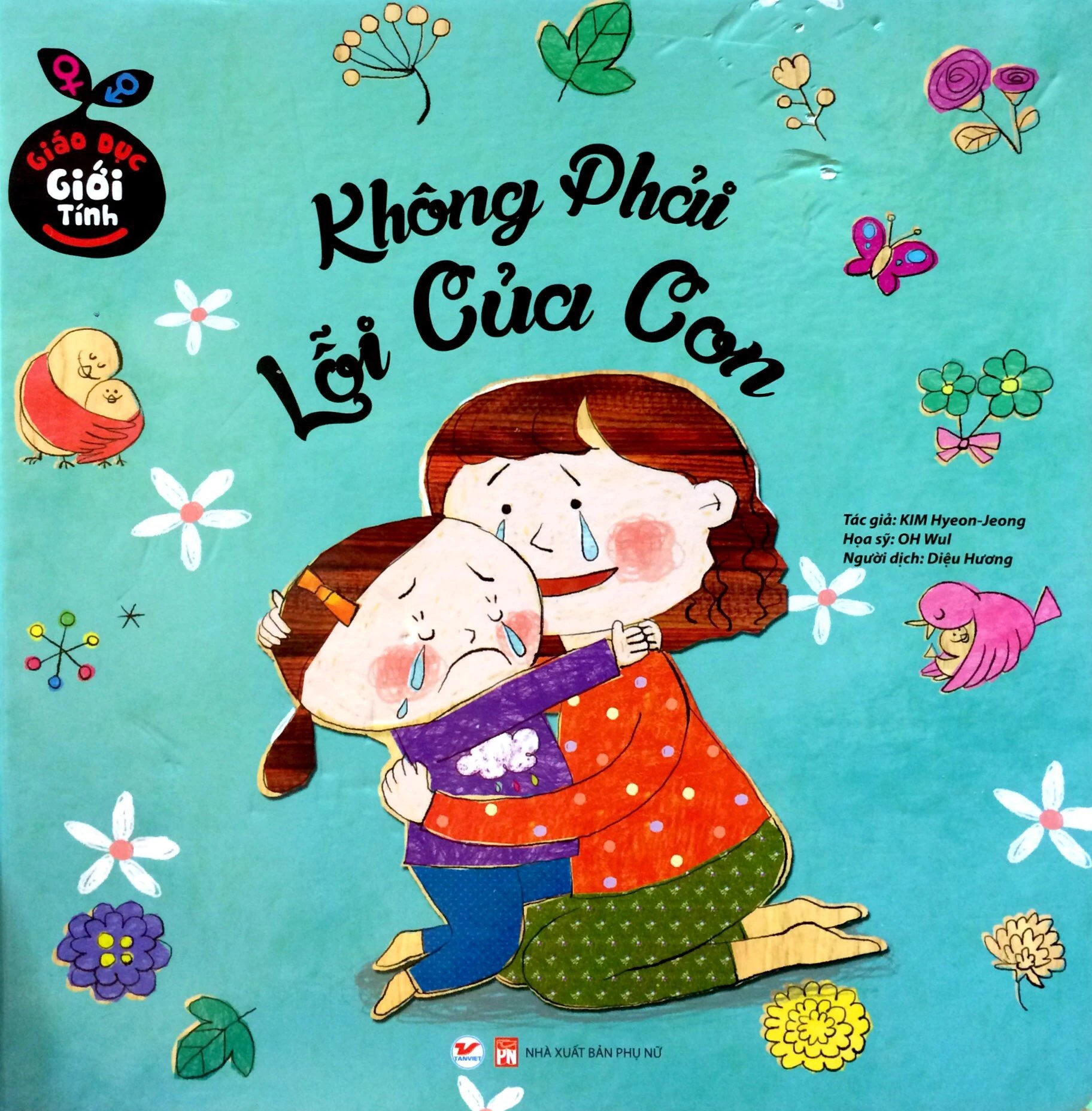 giáo dục giới tính - không phải lỗi của con