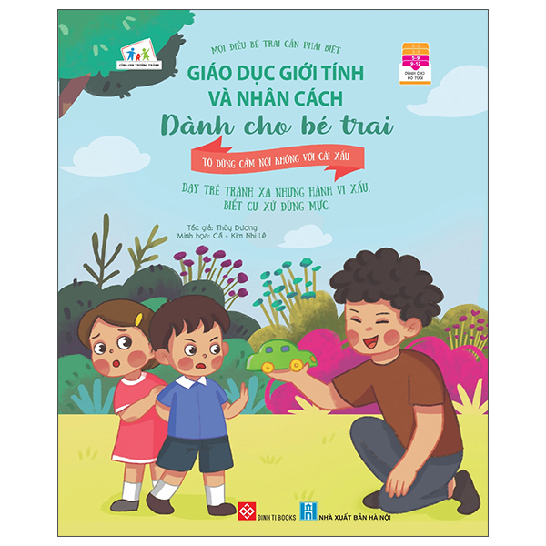 giáo dục giới tính và nhân cách dành cho bé trai - mọi điều bé trai cần phải biết - tớ dũng cảm nói không với cái xấu