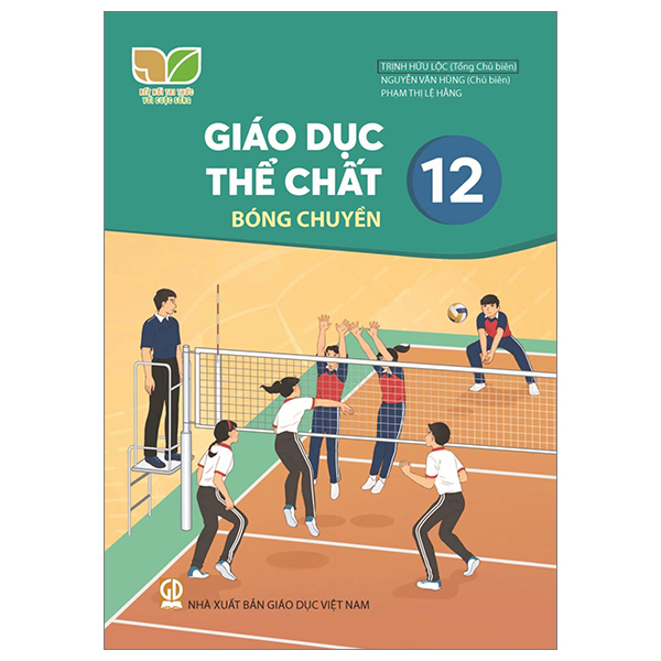 giáo dục thể chất 12 - bóng chuyền (kết nối) (chuẩn)