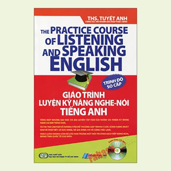 giáo trình luyện kỹ năng nghe - nói tiếng anh_trình độ sơ cấp (+cd)