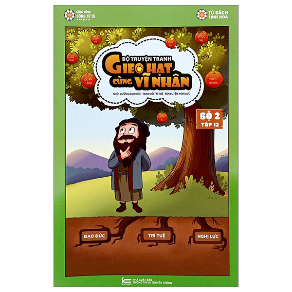 gieo hạt cùng vĩ nhân - bộ 2 - tập 12