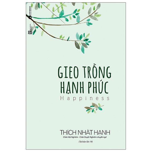 Gieo Trong Hanh Phuc (Tai Ban 2025)