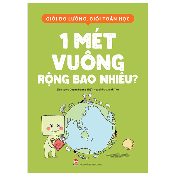 giỏi đo lường, giỏi toán học - 1 mét vuông rộng bao nhiêu?