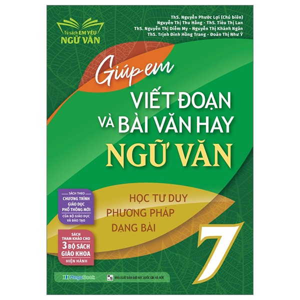 giúp em viết đoạn và bài văn hay ngữ văn 7