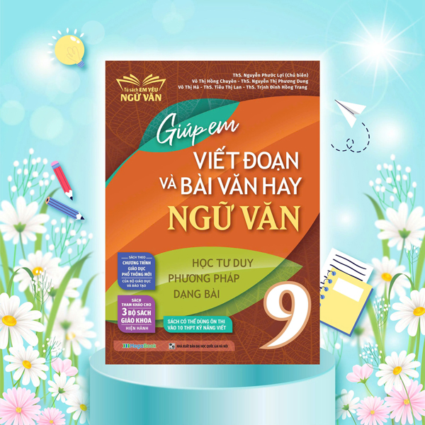 Giup Em Viet Doan Va Bai Van Hay Ngu Van Lop 9