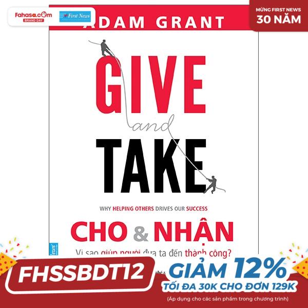 give and take - cho & nhận (tái bản 2021)