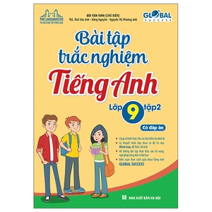 global success - bài tập trắc nghiệm tiếng anh lớp 9 - tập 2 (có đáp án)