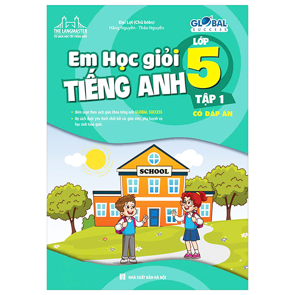 global success - em học giỏi tiếng anh 5 - tập 1 (có đáp án)