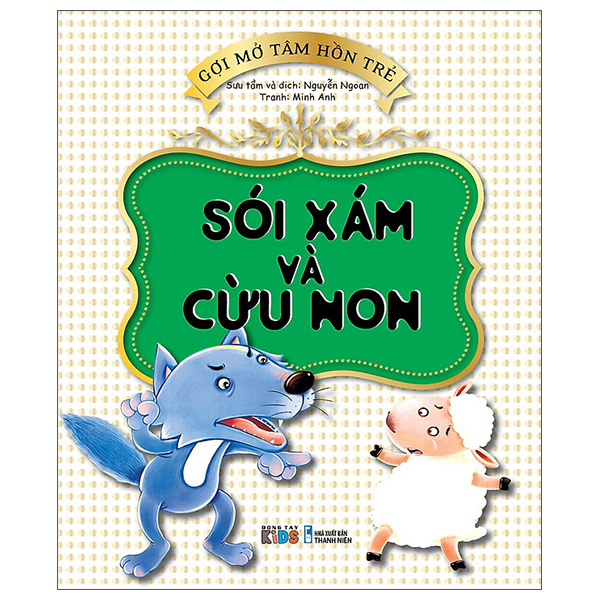 gợi mở tâm hồn trẻ - sói xám và cừu non