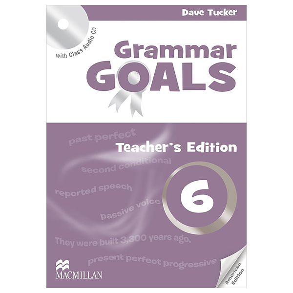 grammar goals - teacherℹs book level 6 with class audio cd (american edition)