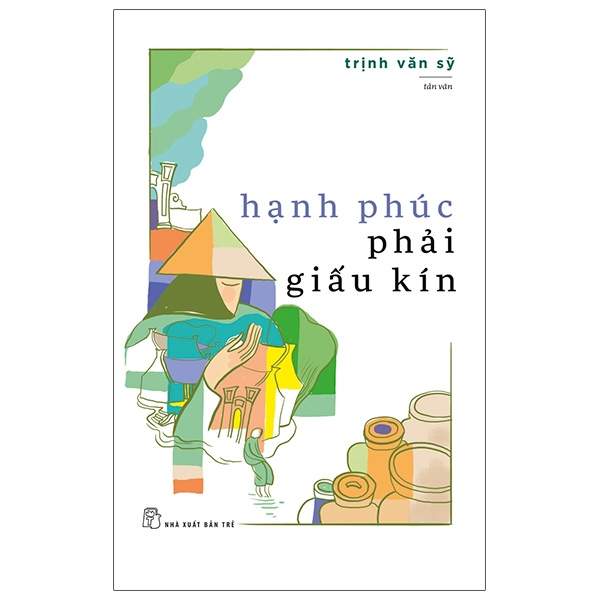 hạnh phúc phải giấu kín