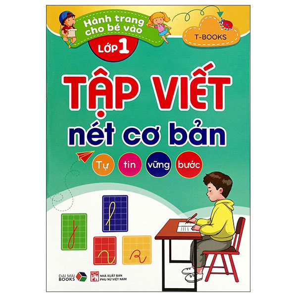 Hanh Trang Cho Be Vao Lop 1 - Tap Viet Net Co Ban