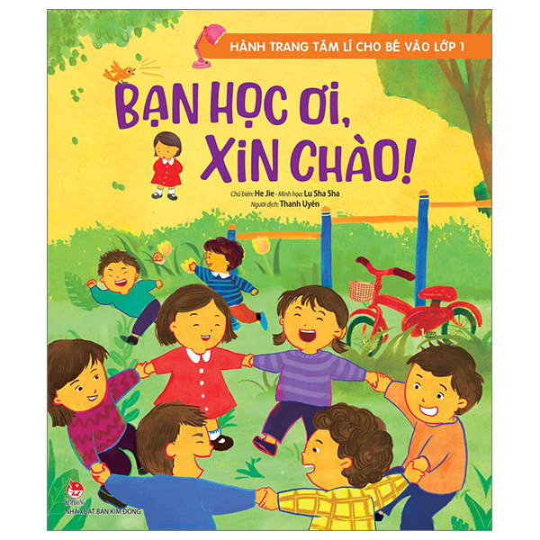 hành trang tâm lí cho bé vào lớp 1 - bạn học ơi, xin chào!