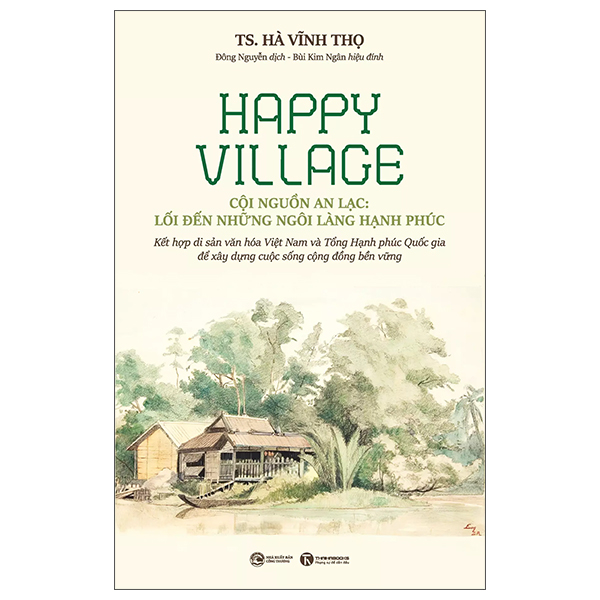 Happy Village - Coi Nguon An Lac - Loi Den Nhung Ngoi Lang Hanh Phuc