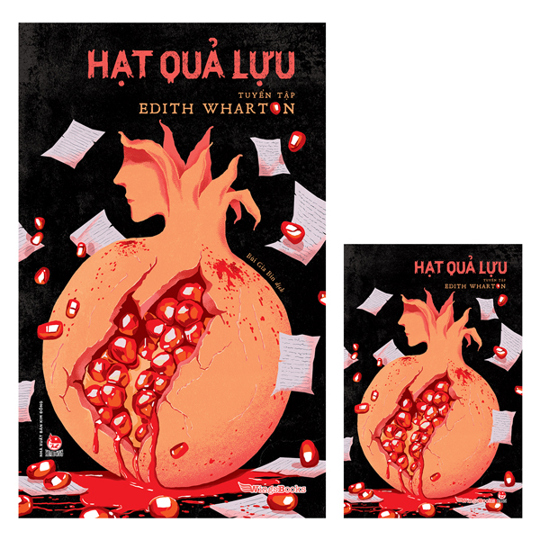 Hạt Quả Lựu - Tuyển Tập Edith Wharton - Tặng Kèm Postcard