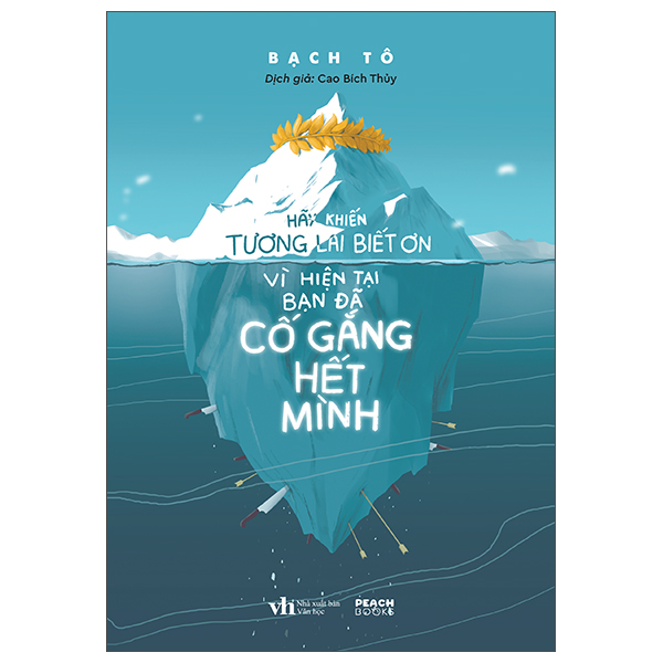 Hay Khien Tuong Lai Biet On Vi Hien Tai Ban Da Co Gang Het Minh (Tai Ban 2025)