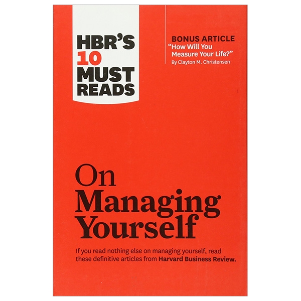 hbr's 10 must reads on managing yourself