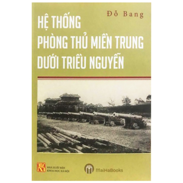 hệ thống phòng thủ miền trung dưới triều nguyễn